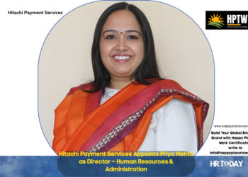 Hitachi Payment Services Appoints Priya Mehta as Director – Human Resources & Administration