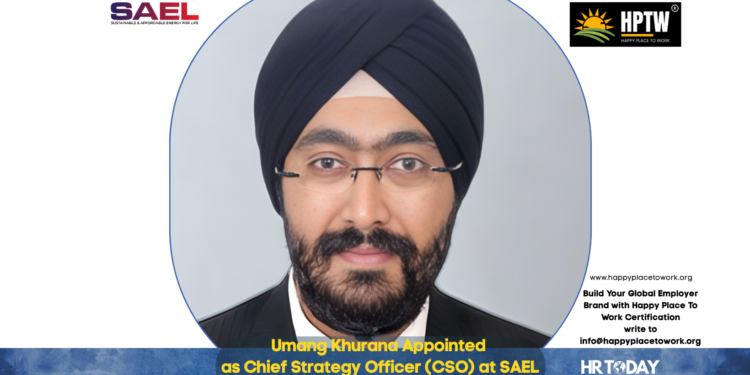 Umang Khurana Appointed as Chief Strategy Officer (CSO) at SAEL