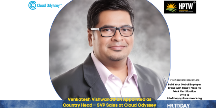 Venkatesh Vishwanathan Appointed as Country Head – SVP Sales at Cloud Odyssey