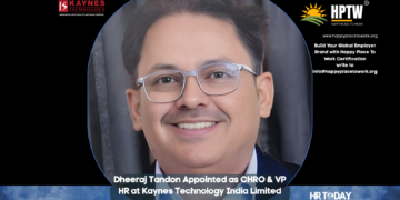Dheeraj Tandon Appointed as CHRO & VP HR at Kaynes Technology India Limited