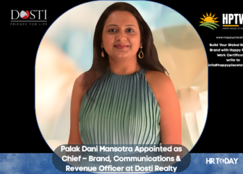 Palak Dani Mansotra Appointed as Chief – Brand, Communications & Revenue Officer at Dosti Realty