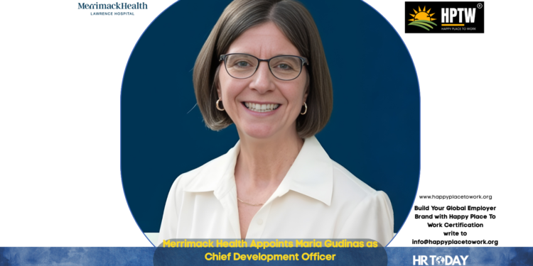 Merrimack Health Appoints Maria Gudinas as Chief Development Officer