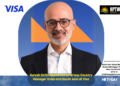 Suresh Sethi Appointed as Group Country Manager India and South Asia at Visa