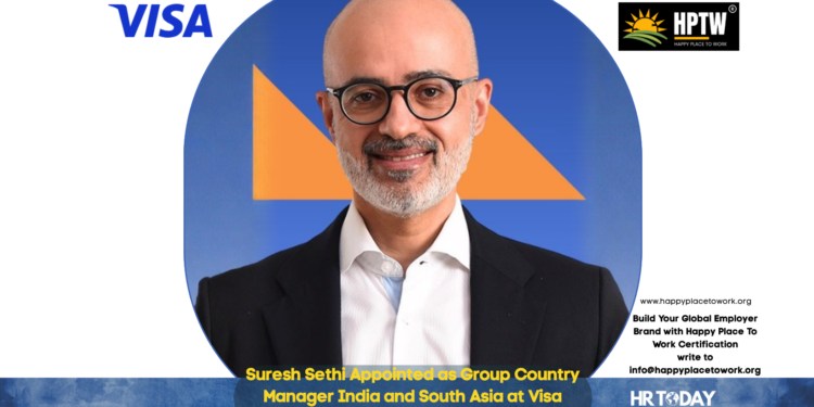 Suresh Sethi Appointed as Group Country Manager India and South Asia at Visa