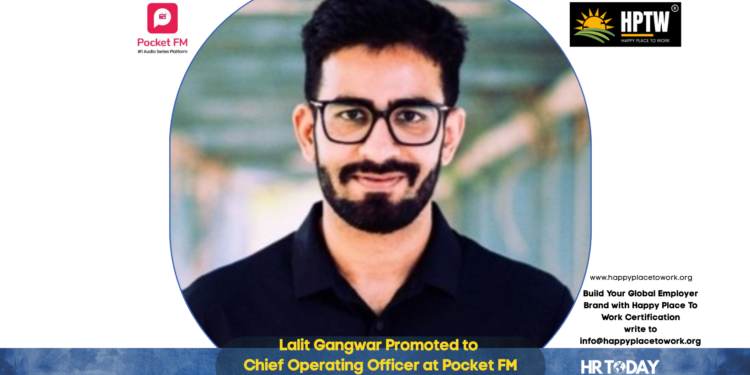 Lalit Gangwar Promoted to Chief Operating Officer at Pocket FM