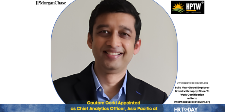 Gautam Gorki Appointed as Chief Analytics Officer, Asia Pacific at JPMorganChase