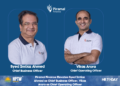 Piramal Finance Elevates Syed Imtiaz Ahmed as Chief Business Officer, Vikas Arora as Chief Operating Officer