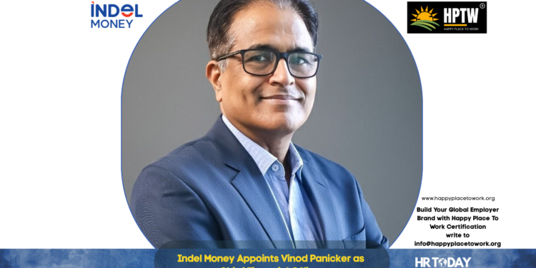 Indel Money Appoints Vinod Panicker as Chief Financial Officer
