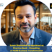Ranan Bhattacharya Appointed as Practice Head – Consulting at MARG Business Transformation