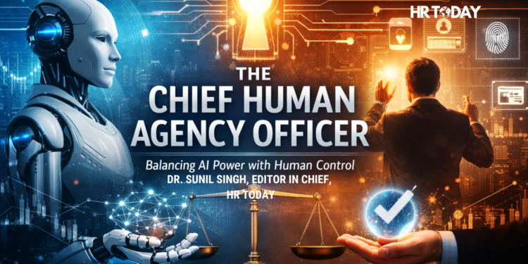 The Rise of the Chief Human Agency Officer: Why Every AI Organization Will Soon Need One