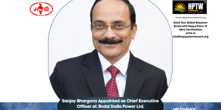 Sanjay Bhargava Appointed as Chief Executive Officer at Jindal India Power Ltd.