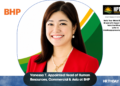 Vanessa T. Appointed Head of Human Resources, Commercial & Asia at BHP