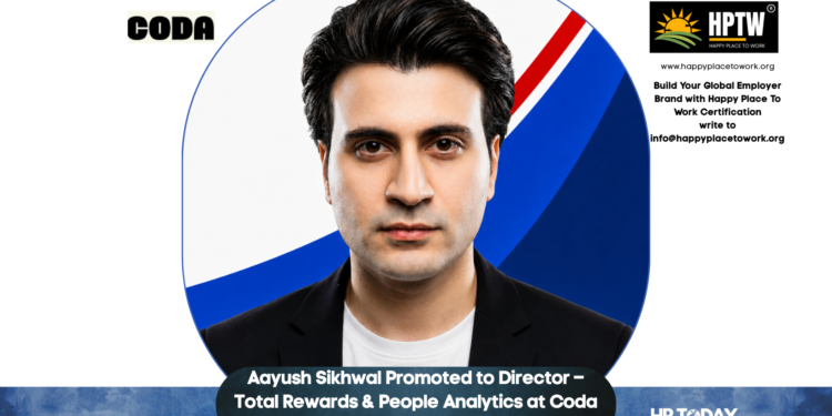 Aayush Sikhwal Promoted to Director – Total Rewards & People Analytics at Coda
