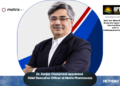 Dr. Sanjay Chaturvedi Appointed Chief Executive Officer at Matrix Pharmacorp