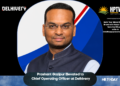 Prashant Gazipur Elevated to Chief Operating Officer at Delhivery