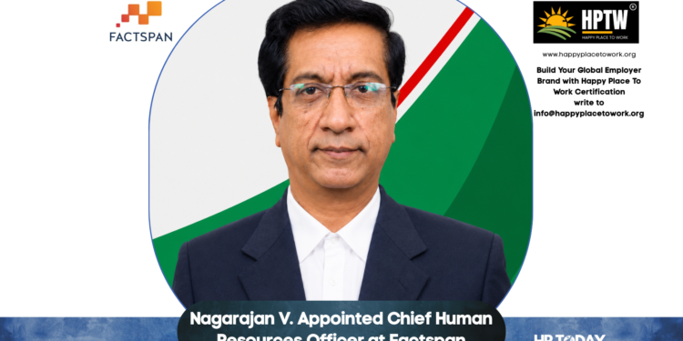 Nagarajan V. Appointed Chief Human Resources Officer at Factspan