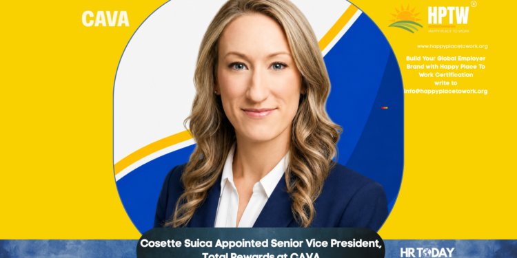 Cosette Suica Appointed Senior Vice President, Total Rewards at CAVA