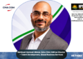 Rishikesh Santosh Shinde Joins CMA CGM as Director – Talent Development, Global Business Services