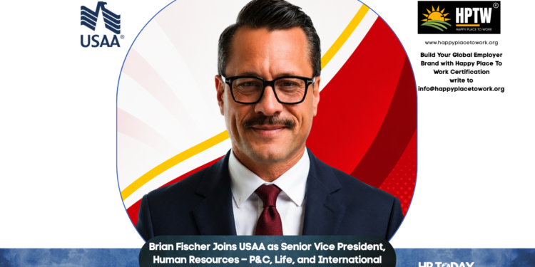 Brian Fischer Joins USAA as Senior Vice President, Human Resources – P&C, Life, and International