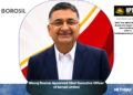 Rituraj Sharma Appointed Chief Executive Officer of Borosil Limited