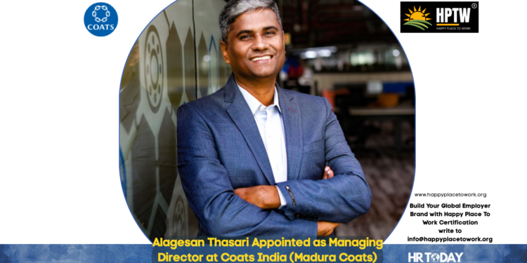 Alagesan Thasari Appointed as Managing Director at Coats India (Madura Coats)