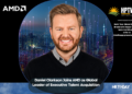 Daniel Clarkson Joins AMD as Global Leader of Executive Talent Acquisition