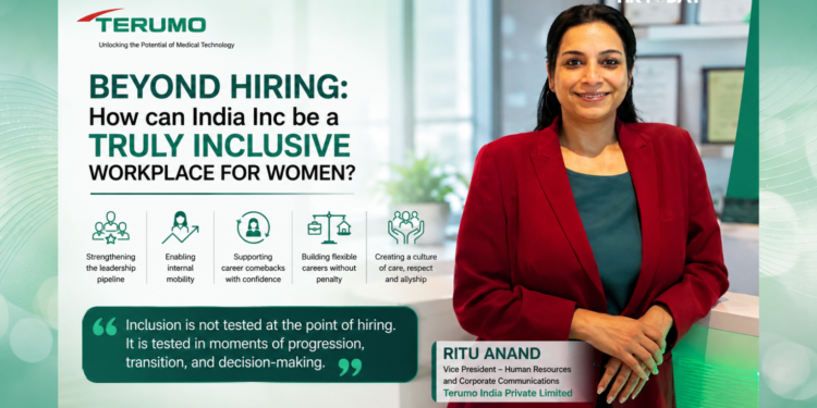 Beyond Hiring: How can India Inc be a Truly Inclusive Workplace for Women?