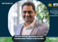 Srikanth Akkiraju Appointed as Chief Transformation Officer at ServiceNow