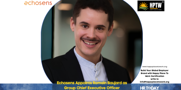 Echosens Appoints Romain Baujard as Group Chief Executive Officer
