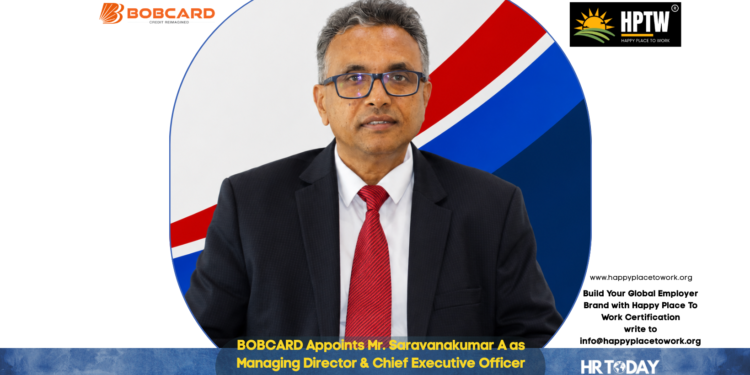BOBCARD Appoints Mr. Saravanakumar A as Managing Director & Chief Executive Officer