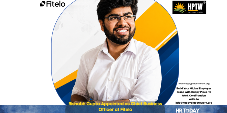 Rishabh Gupta Appointed as Chief Business Officer at Fitelo