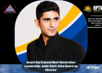 Anant Raj Inducts Next-Generation Leadership; Anish Sarin Joins Board as Director