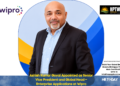 Ashish Kumar Goyal Appointed as Senior Vice President and Global Head – Enterprise Applications at Wipro
