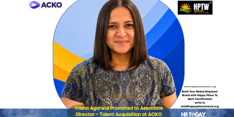 Trisha Agarwal Promoted to Associate Director – Talent Acquisition at ACKO