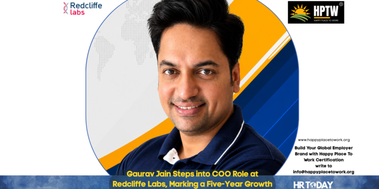 Gaurav Jain Steps into COO Role at Redcliffe Labs, Marking a Five-Year Growth Journey Within the Company