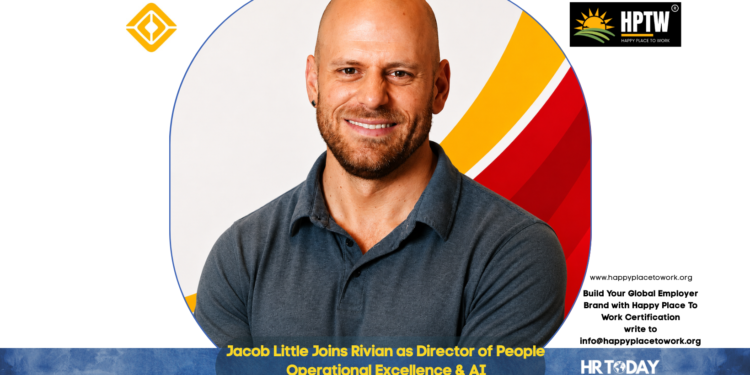 Jacob Little Joins Rivian as Director of People Operational Excellence & AI