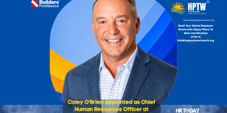 Coley O'Brien Appointed as Chief Human Resources Officer at Builders FirstSource