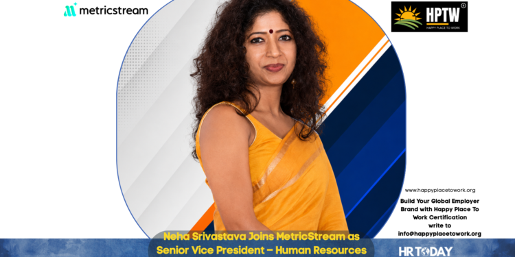 Neha Srivastava Joins MetricStream as Senior Vice President – Human Resources