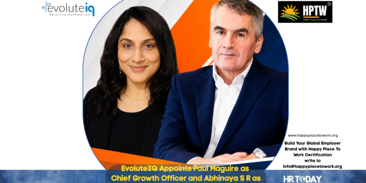 EvoluteIQ Appoints Paul Maguire as Chief Growth Officer and Abhinaya S R as Chief Human Resources Officer