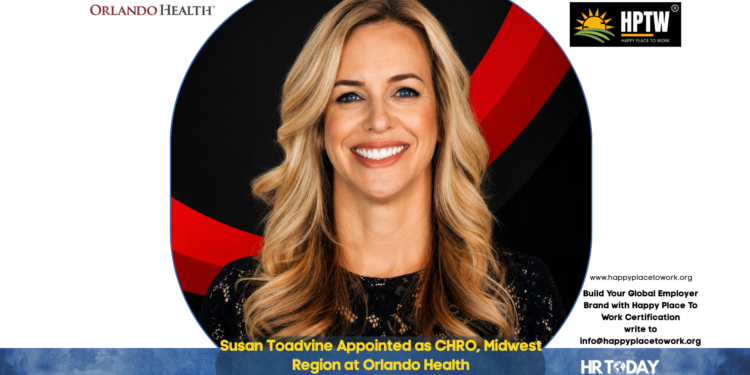 Susan Toadvine Appointed as CHRO, Midwest Region at Orlando Health