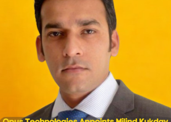 Opus Technologies Appoints Milind Kukday as Chief Engineering & Delivery Officer