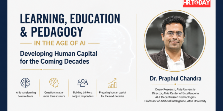 Learning, Education and Pedagogy in the age of AI : Developing Human Capital for the coming Decades