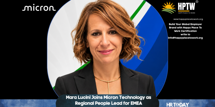 Mara Lucini Joins Micron Technology as Regional People Lead for EMEA