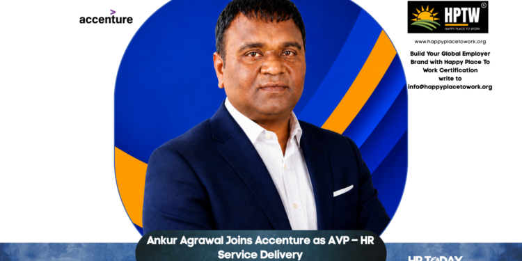 Ankur Agrawal Joins Accenture as AVP – HR Service Delivery