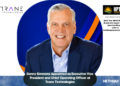 Donny Simmons Appointed as Executive Vice President and Chief Operating Officer at Trane Technologies