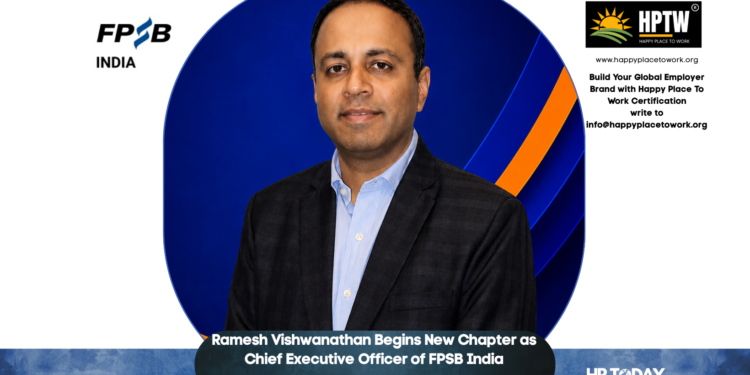 Ramesh Vishwanathan Begins New Chapter as Chief Executive Officer of FPSB India