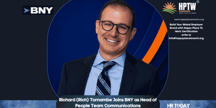 Richard (Rich) Tornambe Joins BNY as Head of People Team Communications