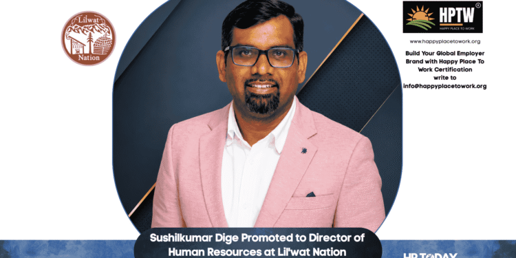 Sushilkumar Dige Promoted to Director of Human Resources at Lil'wat Nation