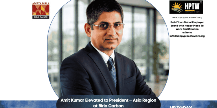 Amit Kumar Elevated to President – Asia Region at Birla Carbon