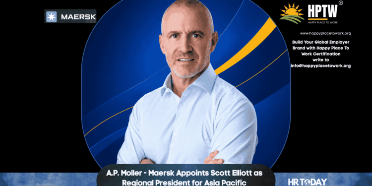 A.P. Moller - Maersk Appoints Scott Elliott as Regional President for Asia Pacific
